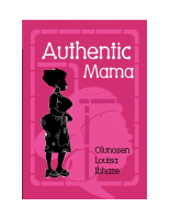 Authentic Mama by Olunosen Louisa Ibhaze.pdf